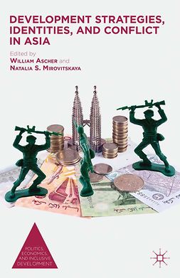 Ascher, William - Development Strategies, Identities, and Conflict in Asia, ebook