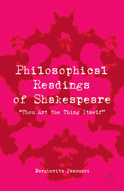 Pascucci, Margherita - Philosophical Readings of Shakespeare, ebook