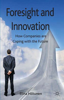 Hiltunen, Elina - Foresight and Innovation, ebook