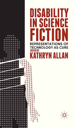 Allan, Kathryn - Disability in Science Fiction, ebook