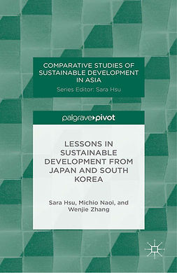 Hsu, Sara - Lessons in Sustainable Development from Japan and South Korea, ebook