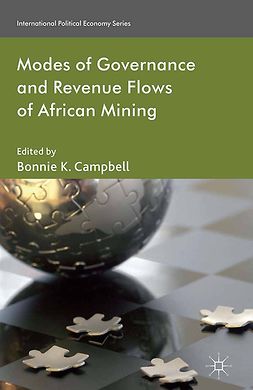 Campbell, Bonnie K. - Modes of Governance and Revenue Flows in African Mining, ebook