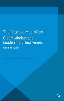 Dekker, Wim - Global Mindset and Leadership Effectiveness, ebook