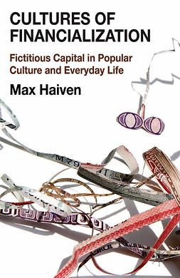Haiven, Max - Cultures of Financialization, ebook