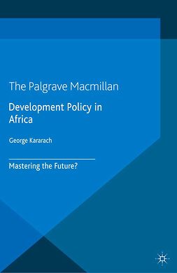 Kararach, George - Development Policy in Africa, e-bok