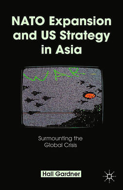 Gardner, Hall - NATO Expansion and US Strategy in Asia, ebook