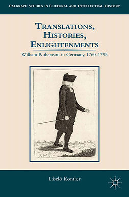 Kontler, László - Translations, Histories, Enlightenments, ebook