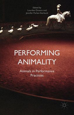 Orozco, Lourdes - Performing Animality, e-bok