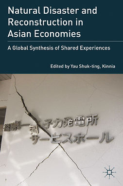 Shuk-ting, Kinnia Yau - Natural Disaster and Reconstruction in Asian Economies, e-bok