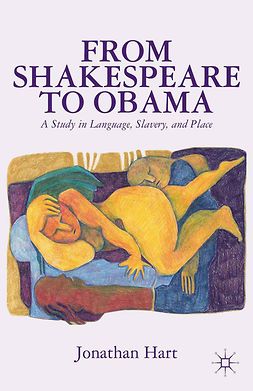Hart, Jonathan - From Shakespeare to Obama, ebook