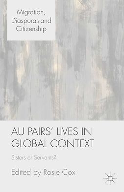 Cox, Rosie - Au Pairs’ Lives in Global Context, ebook