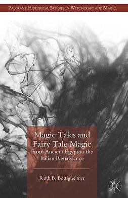 Bottigheimer, Ruth B. - Magic Tales and Fairy Tale Magic, ebook
