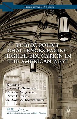 Goodchild, Lester F. - Public Policy Challenges Facing Higher Education in the American West, e-kirja