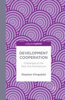 Klingebiel, Stephan - Development Cooperation: Challenges of the New Aid Architecture, ebook