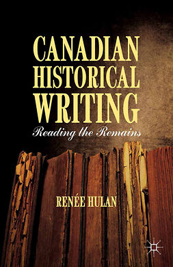 Hulan, Renée - Canadian Historical Writing, ebook
