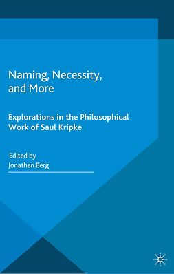 Berg, Jonathan - Naming, Necessity, and More, ebook