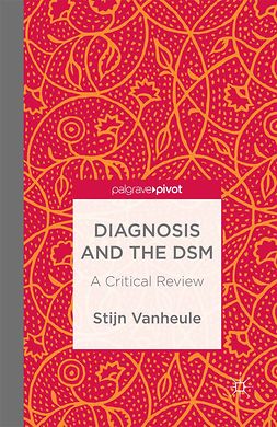 Vanheule, Stijn - Diagnosis and the DSM: A Critical Review, e-kirja