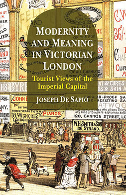 Sapio, Joseph - Modernity and Meaning in Victorian London, ebook