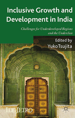 Tsujita, Yuko - Inclusive Growth and Development in India, ebook