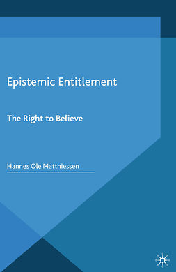 Matthiessen, Hannes Ole - Epistemic Entitlement, e-bok