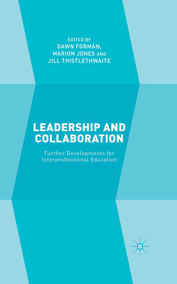 Forman, Dawn - Leadership and Collaboration, ebook