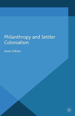 O’Brien, Anne - Philanthropy and Settler Colonialism, e-bok