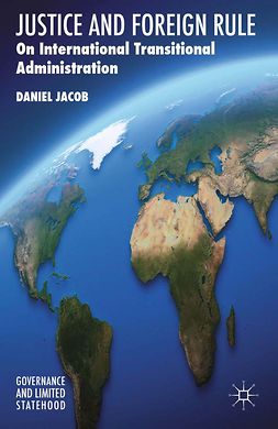 Jacob, Daniel - Justice and Foreign Rule, ebook