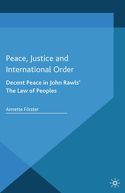 Förster, Annette - Peace, Justice and International Order, ebook