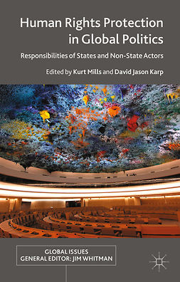 Karp, David Jason - Human Rights Protection in Global Politics, e-bok