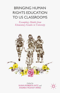 Katz, Susan Roberta - Bringing Human Rights Education to US Classrooms, e-bok