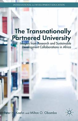 Koehn, Peter H. - The Transnationally Partnered University, e-bok