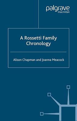 Chapman, Alison - A Rossetti Family Chronology, ebook