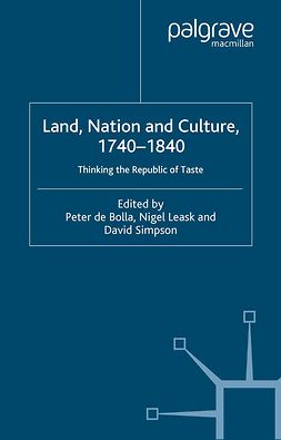 Bolla, Peter - Land, Nation and Culture, 1740–1840, e-kirja