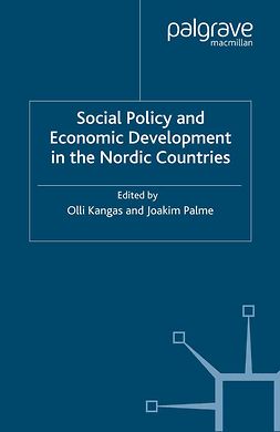 Kangas, Olli - Social Policy and Economic Development in the Nordic Countries, e-kirja