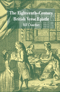 Overton, Bill - The Eighteenth-Century British Verse Epistle, ebook