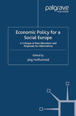 Huffschmid, Jörg - Economic Policy for a Social Europe, ebook