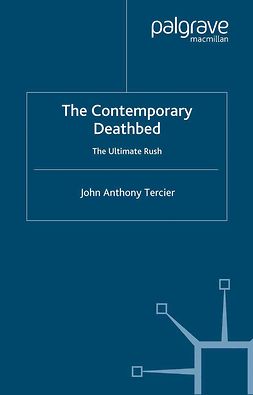 Tercier, John Anthony - The Contemporary Deathbed, e-kirja