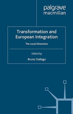 Dallago, Bruno - Transformation and European Integration, e-bok