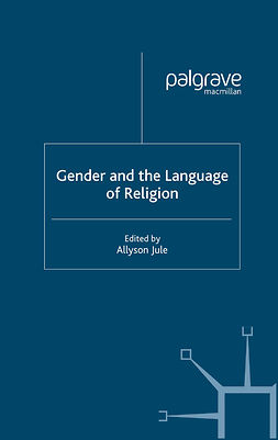 Jule, Allyson - Gender and the Language of Religion, e-bok