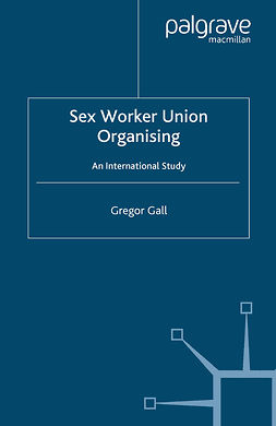 Gall, Gregor - Sex Worker Union Organising, e-bok