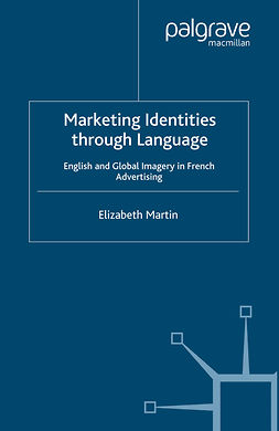 Martin, Elizabeth - Marketing Identities through Language, ebook