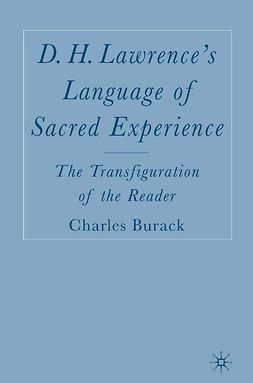 Burack, Charles Michael - D. H. Lawrence’s Language of Sacred Experience, e-bok