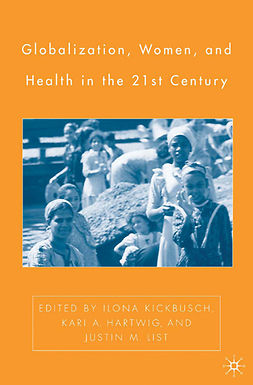 Hartwig, Kari A. - Globalization, Women, and Health in the Twenty-First Century, ebook
