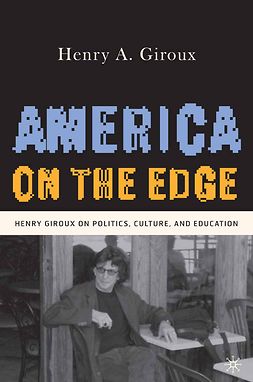 Giroux, Henry A. - America on the Edge, ebook