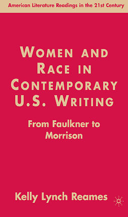 Reames, Kelly Lynch - Women and Race in Contemporary U.S. Writing, e-kirja
