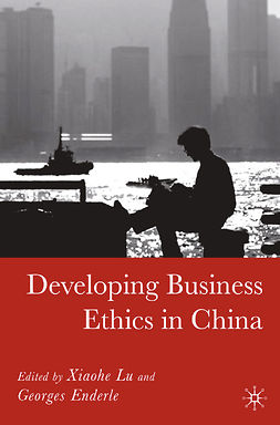 Enderle, Georges - Developing Business Ethics in China, ebook