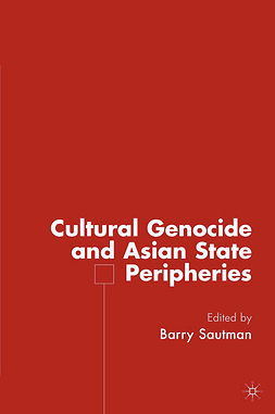 Sautman, Barry - Cultural Genocide and Asian State Peripheries, e-bok