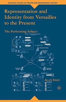 Sikes, Alan - Representation and Identity from Versailles to the Present, ebook