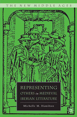 Hamilton, Michelle M. - Representing Others in Medieval Iberian Literature, ebook