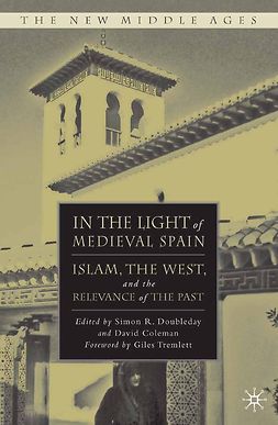 Coleman, David - In the Light of Medieval Spain, ebook